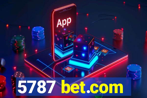 5787 bet.com